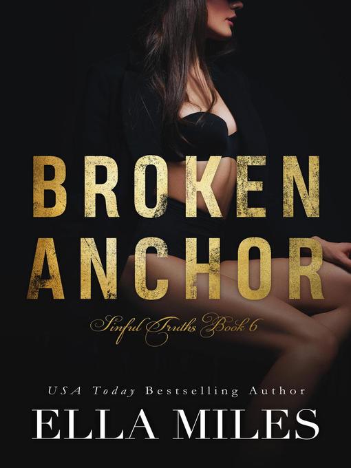 Title details for Broken Anchor by Ella Miles - Available